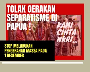 Papua Aman, Segenap Masyarakat dan Pemerintah Menolak HUT OPM 1 Desember